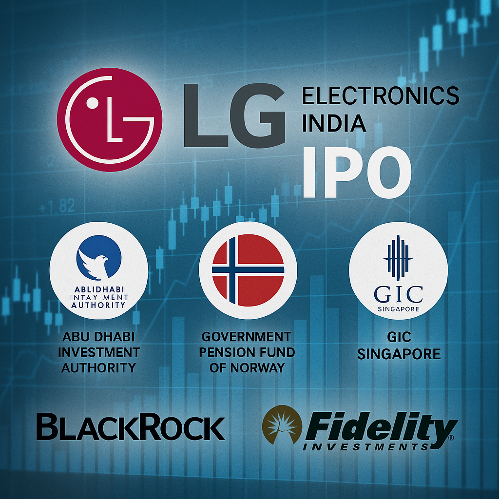 LG Electronics India IPO Attracts Global Sovereign Wealth Funds as Anchor Investors
