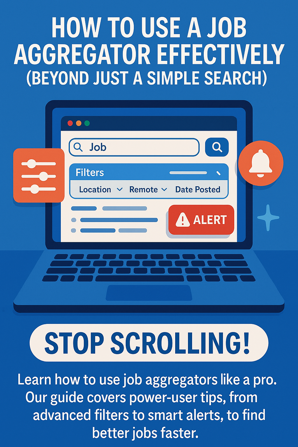 How to Use a Job Aggregator Effectively (Beyond Just a Simple Search)
