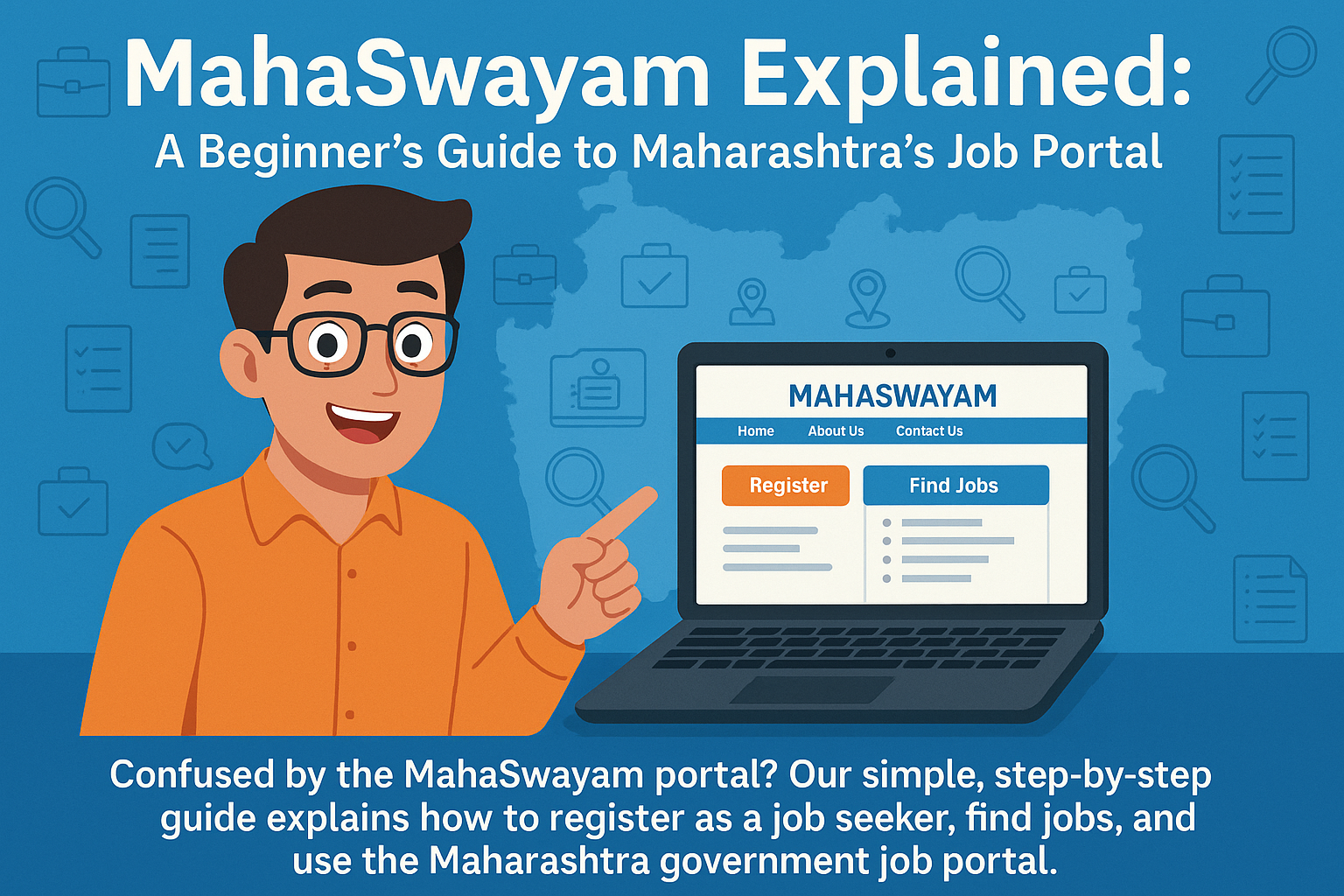 MahaSwayam Explained A Beginner's Guide to Maharashtra's Job Portal