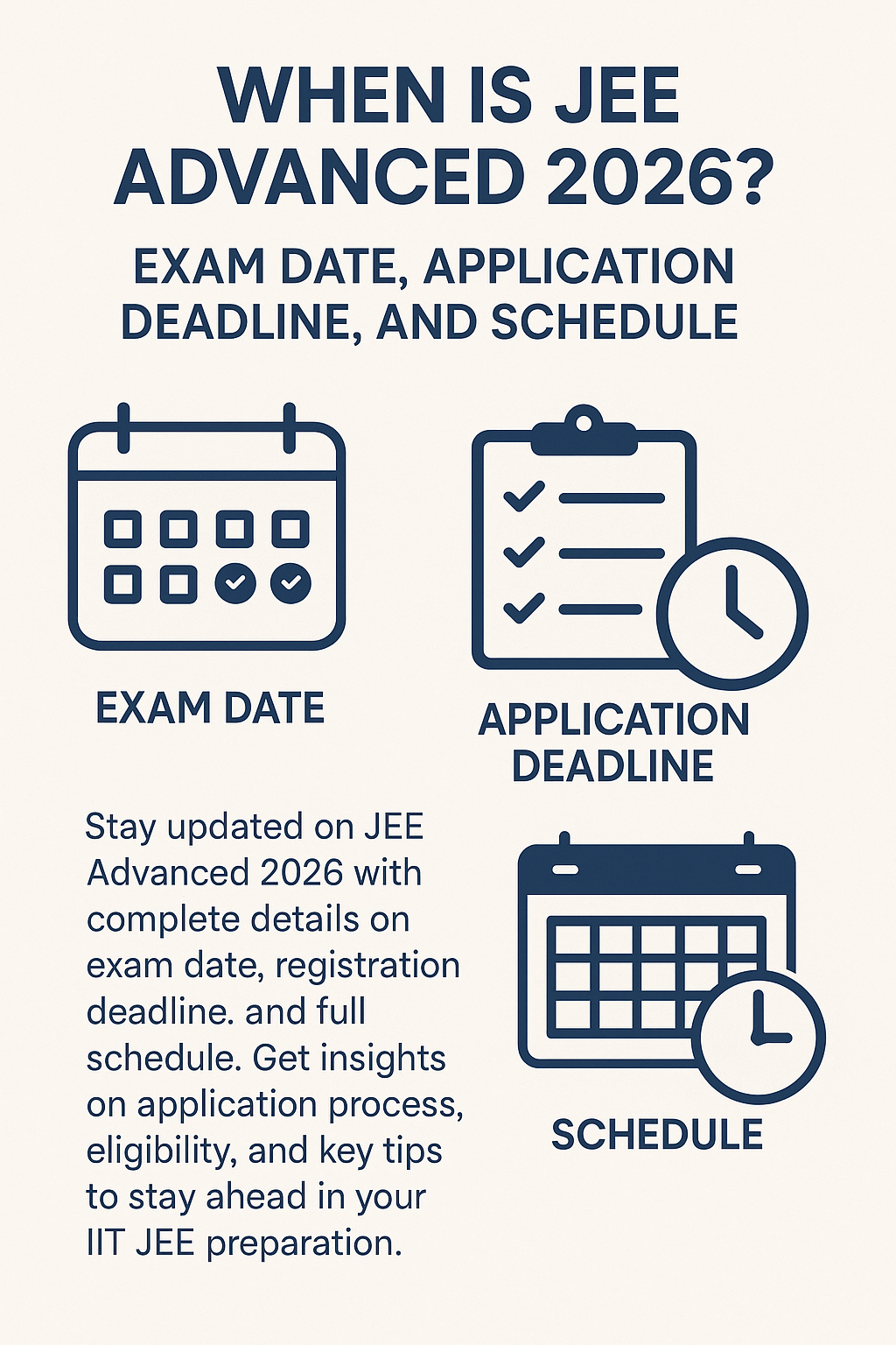 When is JEE Advanced 2026? Exam Date, Application Deadline, and Schedule